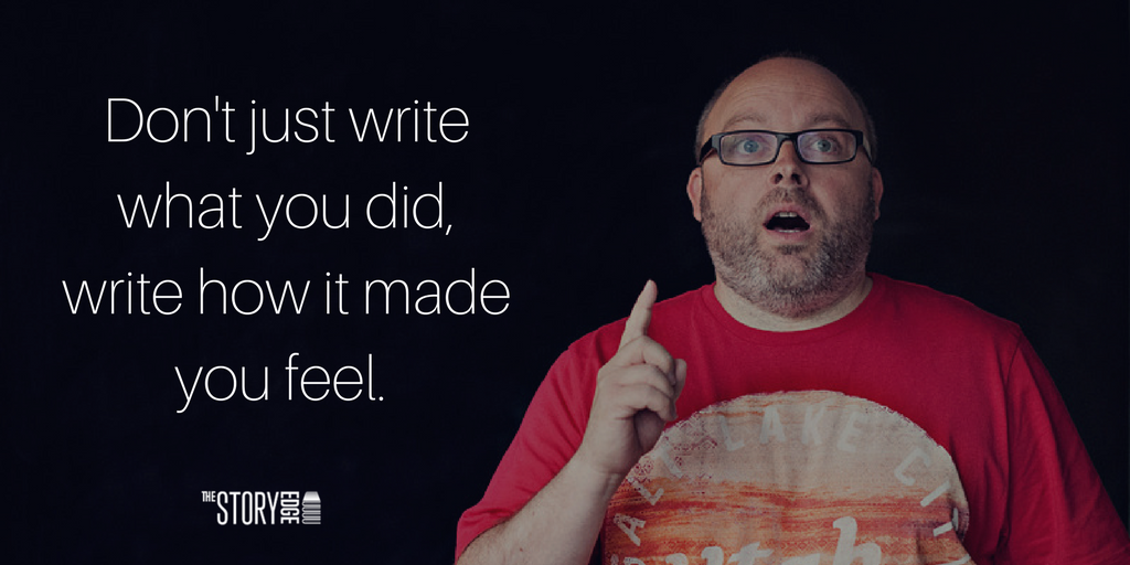 kevanderson's tweet photo. This is probably my most important piece of practical writing advice. Show what you FEEL, don't just write what you did. Be. More. Human. https://t.co/go8kJCi8Ub