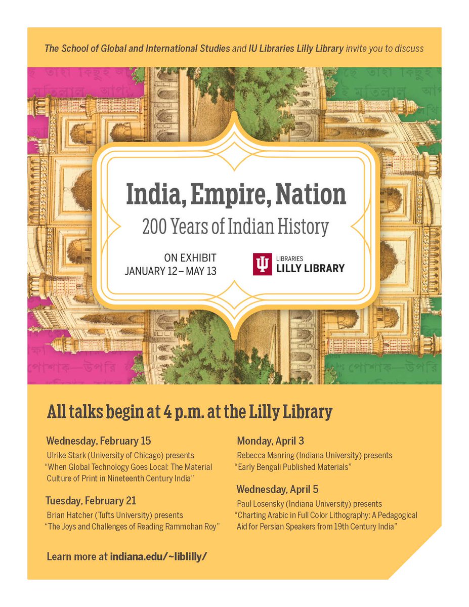 IULillyLibrary's tweet photo. Tomorrow 4:00 PM: Our series of lectures relating to our exhibition "India, Empire, Nation" continues. https://t.co/4tlbS7OYlK