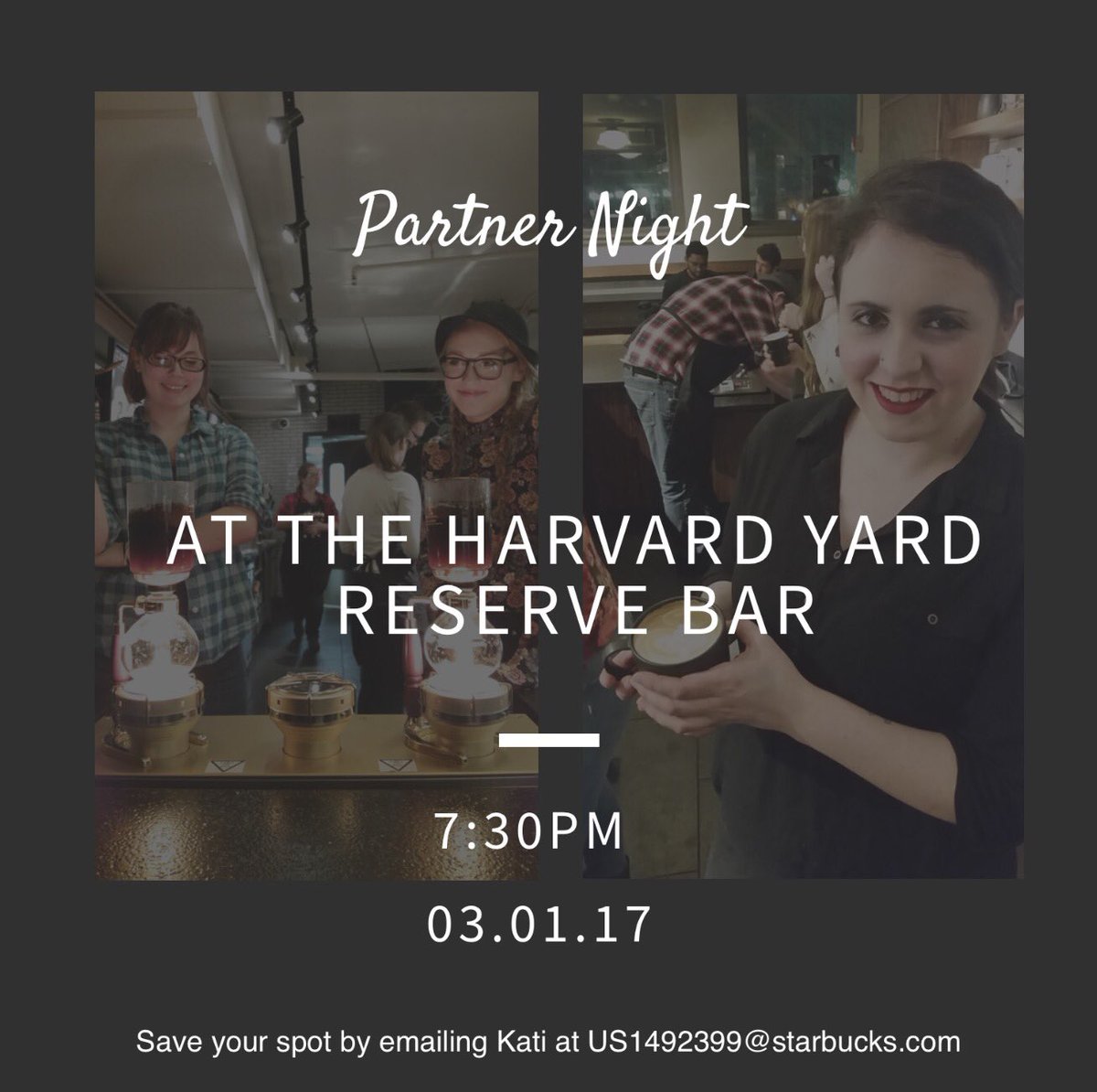 Attn: Partners! Partner Night at the #ReserveBar is Back 3.1 Save your spot today! #sbuxbos