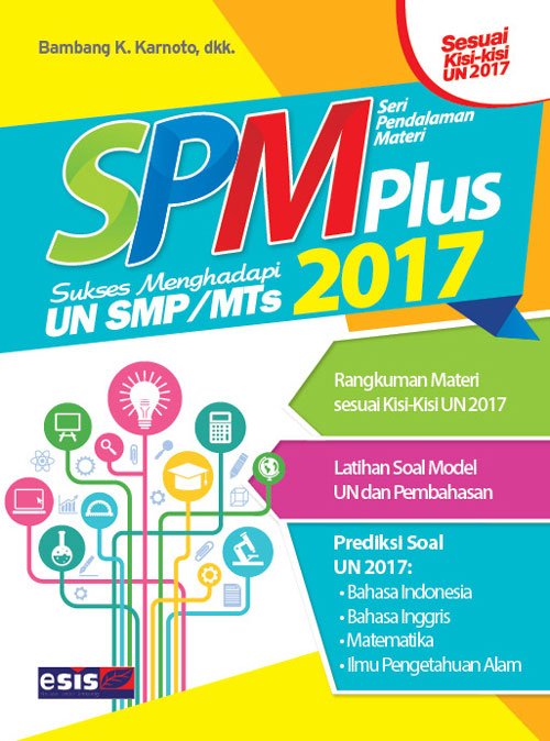 Raih prestasi gemilang dengan Buku SPM Plus SMP/MTs 2017. Info kunjungi ow.ly/HgvL309c1i5 #bukuerlangga <a href="/BukuErlanggaCom/">bukuerlangga.com</a>