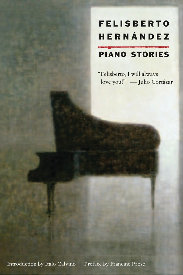 sampulpolos's tweet photo. Rekomendasi buku untuk @penerbitkpg @bentangpustaka "Piano Stories by Felisberto Hernández" salah satu kumcer terdahsyat sepanjang masa. https://t.co/PHObyxp3ra