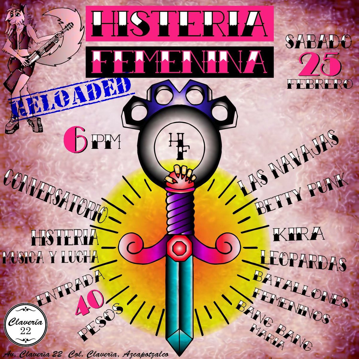 LasNavajas's tweet photo. Este sábado 25 de feb nos vemos en el festival #HisteriaFemenina en @claveriaveinti2 Inicia 6 PM Coop $40. Más info: https://t.co/CbsQ6nCrz1 https://t.co/yg0aVkp8lJ