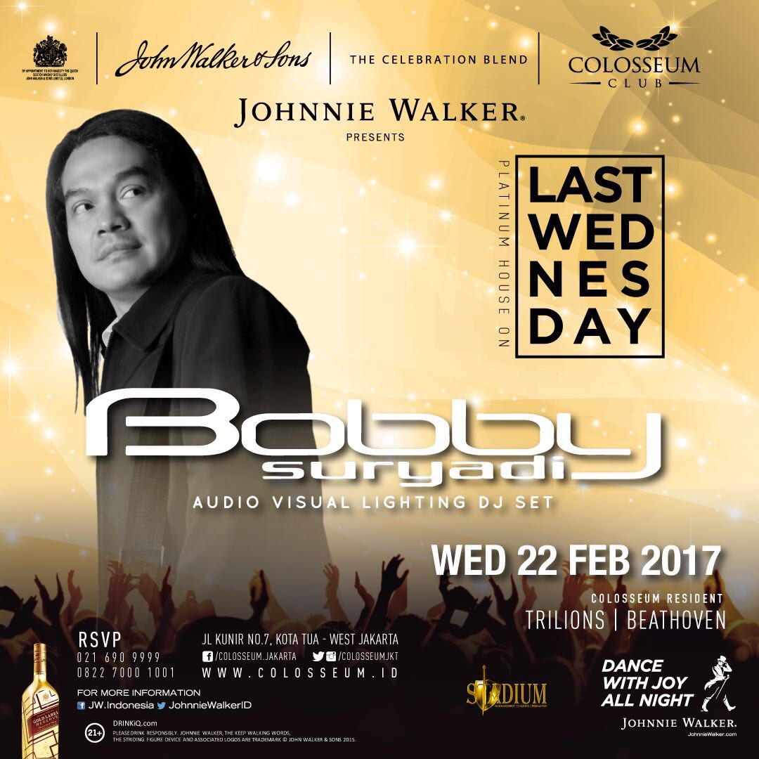 Anouncement TOMORROW! #LastWednesday of Februari with local legend <a href="/djbobby_s/">Bobby Suryadi</a>  <a href="/stadiumjakarta/">Stadium Jakarta | Stadium production</a> on 22 Februari 2017 at @colosseumJKT