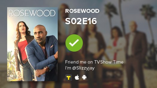 I've just watched episode S02E16 of Rosewood! tvshowtime.onelink.me/3966595826?af_… #rosewood #tvshowtime
