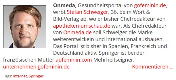 Von <a href="/AU_de/">Apotheken Umschau</a> zu <a href="/onmeda_de/">Onmeda</a>: Stefan Schweiger (<a href="/comtakt/">Stefan Schweiger</a>) ist neuer Chefred. beim Gesundheitsportal von <a href="/gofeminin_de/">gofeminin.de</a> turi2.de/aktuell/stefan…