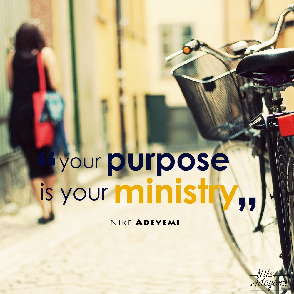 NikeAdeyemi's tweet photo. When we hear 'Ministry', many of us think of #church work first, yet your #ministry is that place where you are naturally #gifted to #excel! https://t.co/NISbonbcFm