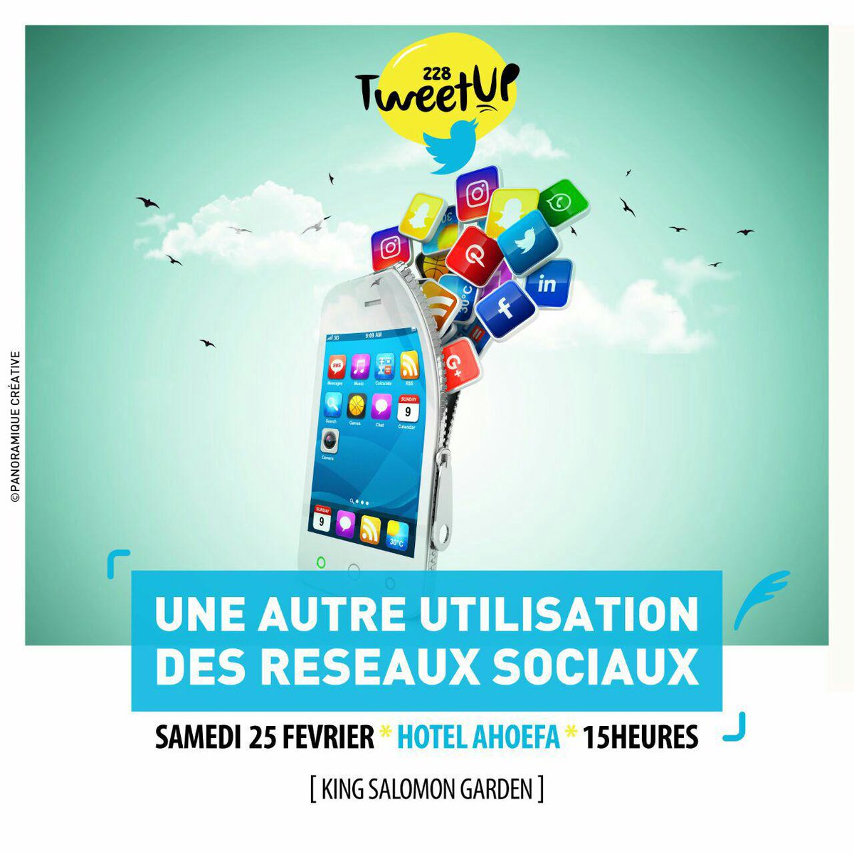 #PanorAgenda
Event: #TweetUp228
Date: 25 Février
Heure: 15H GMT
Lieu: King Salomon Garden (Hotel Ahoefa)
#Team228 #TGinfos #Gnadoe