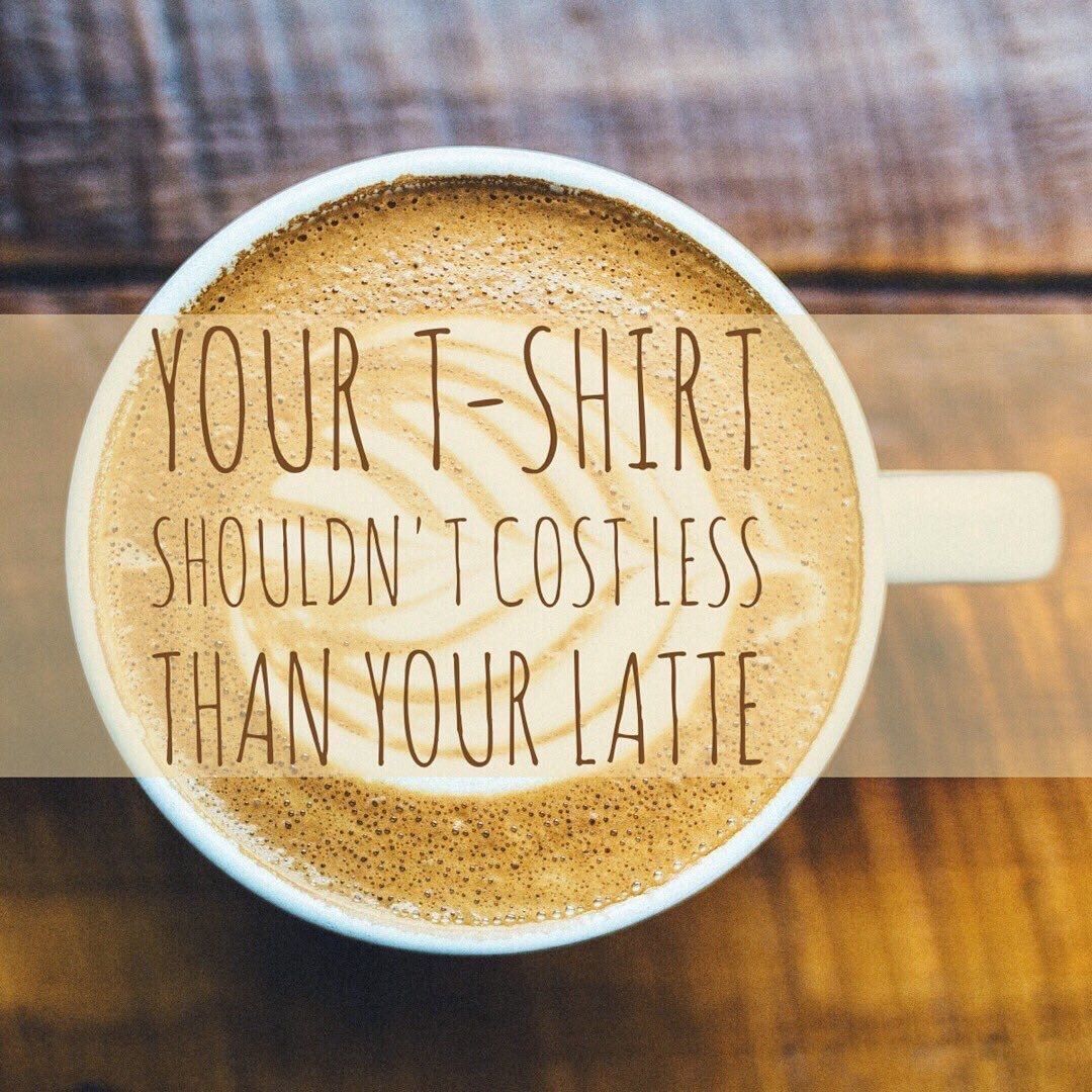“Your t-shirt shouldn’t cost less than your latte” (unless it’s 2nd hand!) 🙌✨ #ethicalfashion #fashrev #fashionrevolution #whomademyclothes