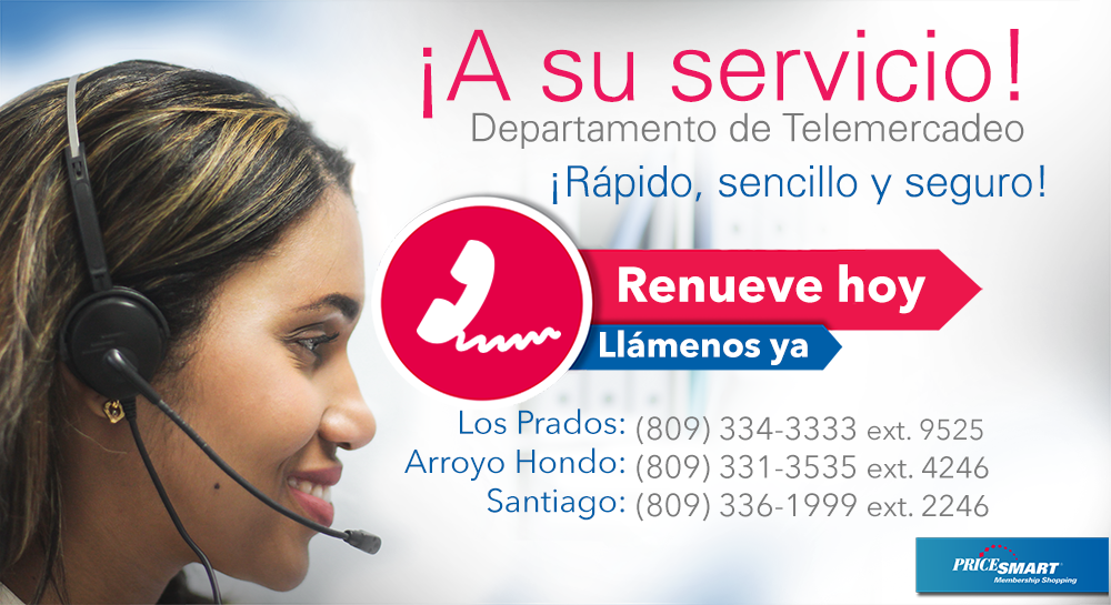 pricesmartdr's tweet photo. ¡A su servicio! Renueve su Membrecía rápido y seguro a través de nuestro Departamento de Telemercadeo. https://t.co/hv4oqlMQcz