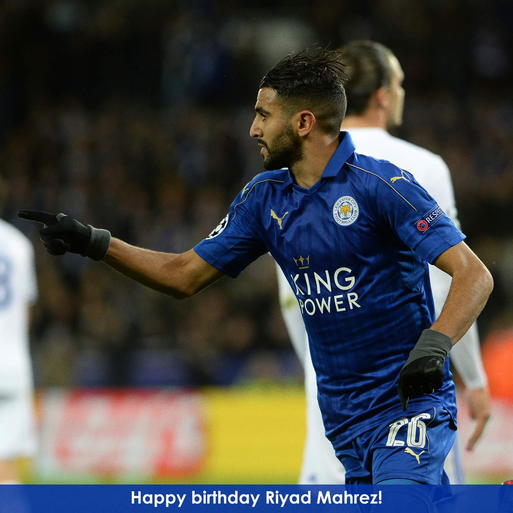 Happy birthday, Riyad Mahrez!   