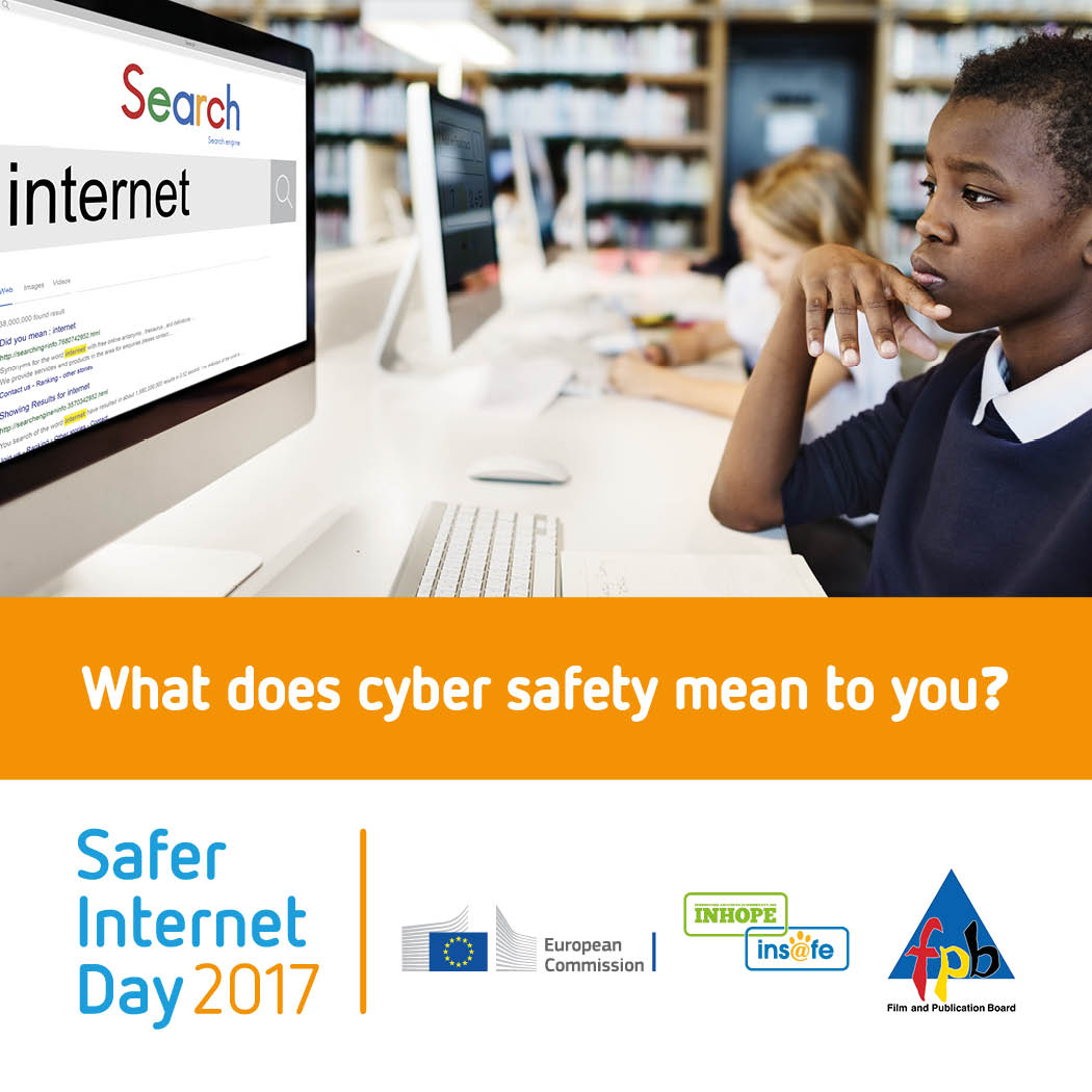 FPB_ZA's tweet photo. What does cyber safety mean to you? #CyberTips101 #SID2017 #SaferInternetDay https://t.co/x75saNjE9g