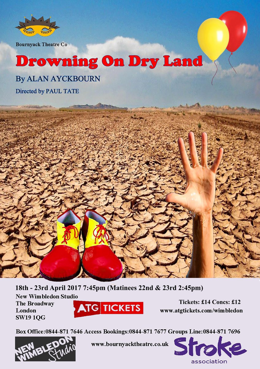Bournyack1's tweet photo. #AlanAyckbourn's @DrowningonDryLand directed by #PaulTate @NewWimbStudio @StrokeAssocLDN TICKETS ON SALE NOW ! https://t.co/HZMgu4XxAE https://t.co/AGTkluyQtQ