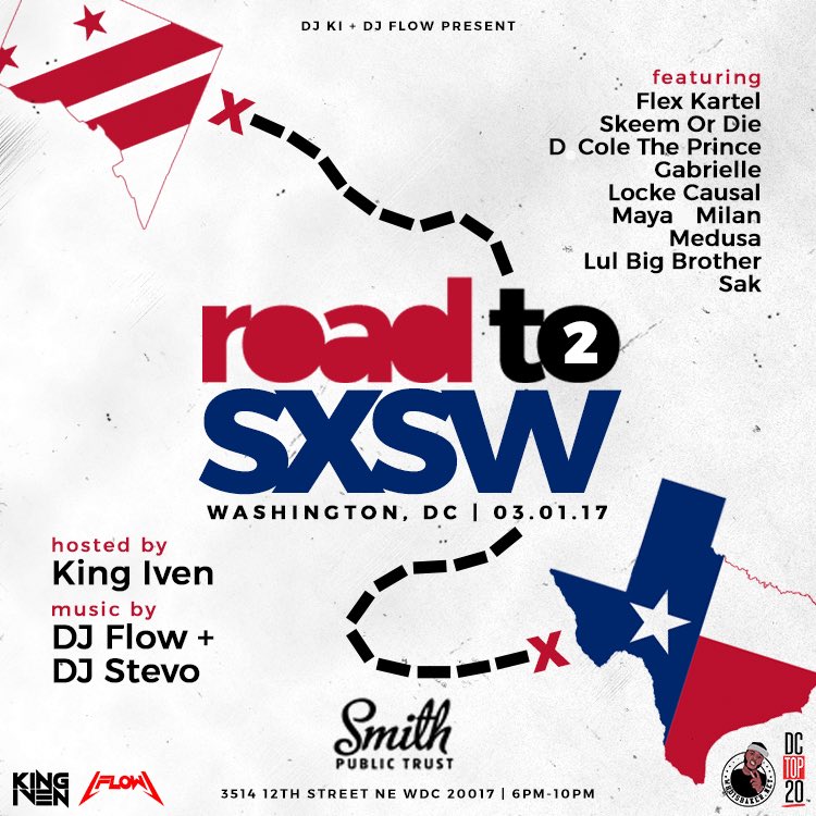 sak2dots's tweet photo. #RoadtoSXSWDC March 1st at Smith Public Trust! Presented by @KingIven and @ITSDJFLOW! RSVP at https://t.co/SKXejFzaUu! https://t.co/qD7MrFeL9K