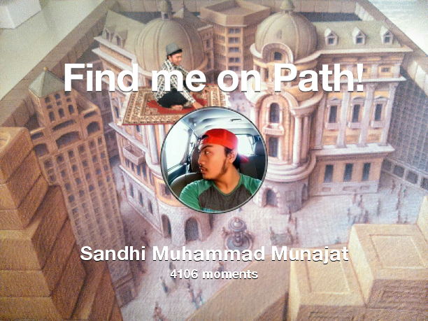 SandhiMuhammad's tweet image. Find me on #Path now! Go to path.com/profile/3RVjgh