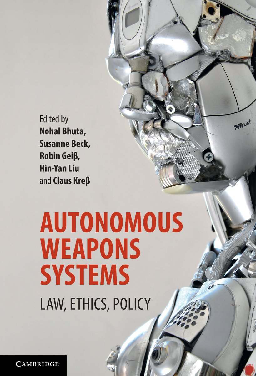 Geneva_Academy's tweet image. #AutonomousWeaponsSystems: Ban or Regulate? Join us 1 March w/Nehal Bhuta, Marco Sassoli &amp;amp; Kerstin Vignard @UNIDIR geneva-academy.ch/events/all-eve…