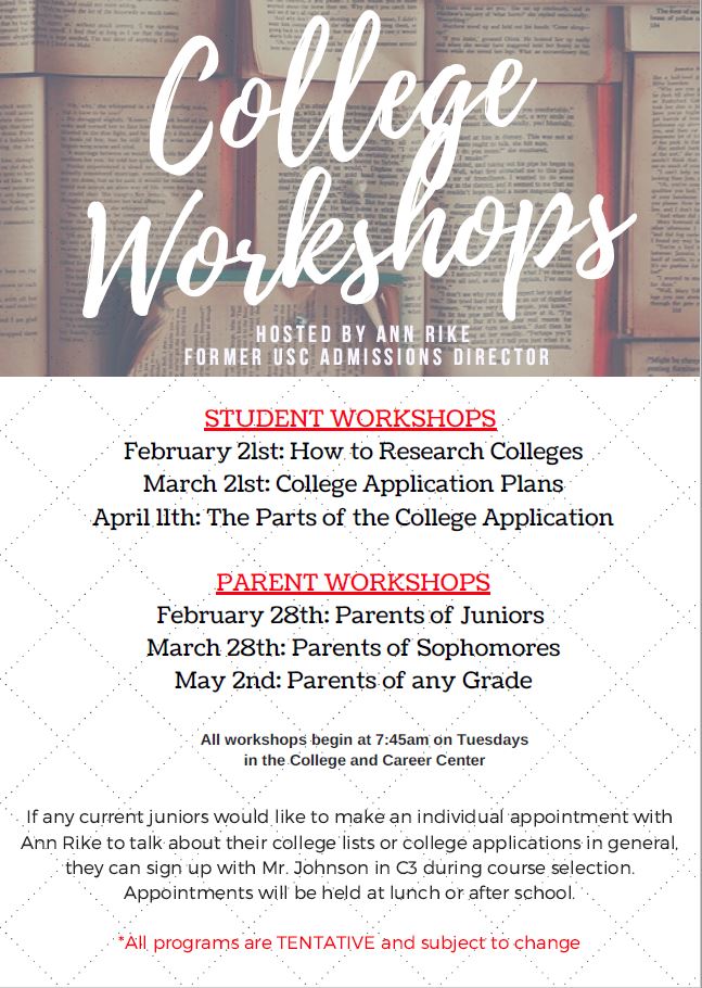 Dont forget Ann Rike " How to Research College" Workshop is today 2/21/17 @ 7:45.  See you there