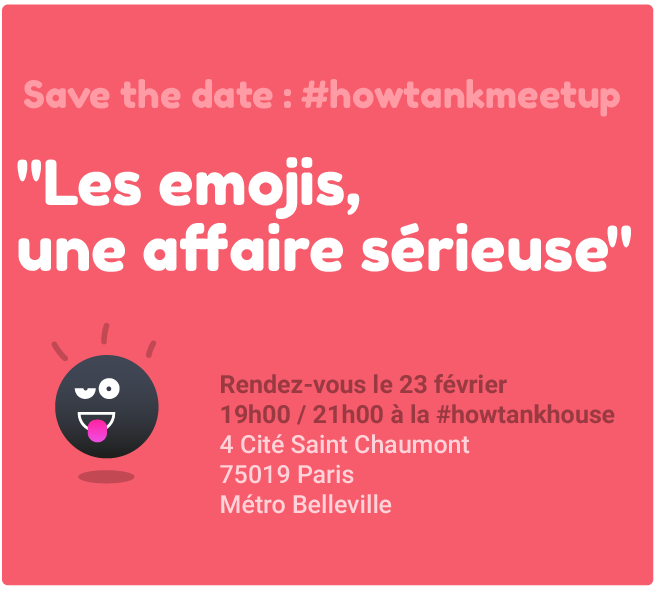 Feeligo's tweet photo. Come and join us ! Jeudi à 19h on parle Emojis avec @howtank_FR . Inscrivez vous c'est gratuit : https://t.co/mip8bHdvVs #howtankmeetup 📅👍🙂 https://t.co/BiyAmQrdG7