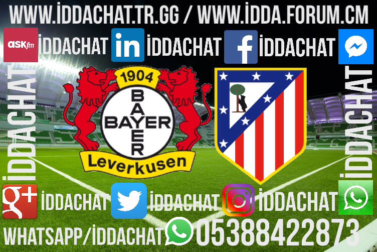 IDDACHAT's tweet photo. 21.02.2017 BAYERLEVERKUSEN ATLETİCO MADRİD KARŞILAŞMASI SİZCE NASIL SONUÇLANIR TAHMİN VE YORUMLARINIZI BEKLİYORUZ... https://t.co/30KqlJJGel