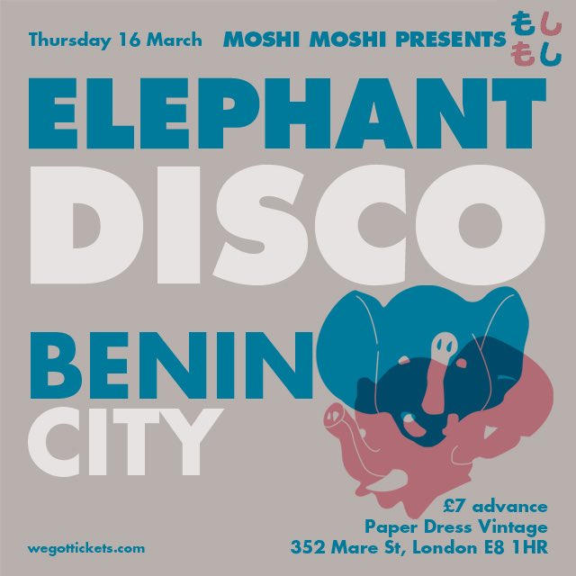 moshi moshi records (@moshimoshimusic) on Twitter photo Next moshi night <a href="/paperdressed/">Paper Dress Vintage</a> with <a href="/elephantdiscos/">Elephant Disco</a> and <a href="/wearebenincity/">Benin City</a> 16th March. Tickets here wegottickets.com/event/391233 Next moshi night <a href="/paperdressed/">Paper Dress Vintage</a> with <a href="/elephantdiscos/">Elephant Disco</a> and <a href="/wearebenincity/">Benin City</a> 16th March. Tickets here wegottickets.com/event/391233