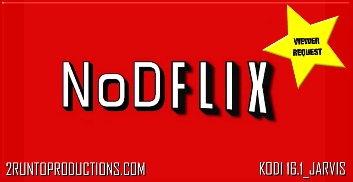 2runtoP's tweet image. @sumitgill1 Ask and we shall find...  We found that Netflix style build you were looking for... #NODFLIX For #KODI16.1
RT and SUBSCRIBE NOW!