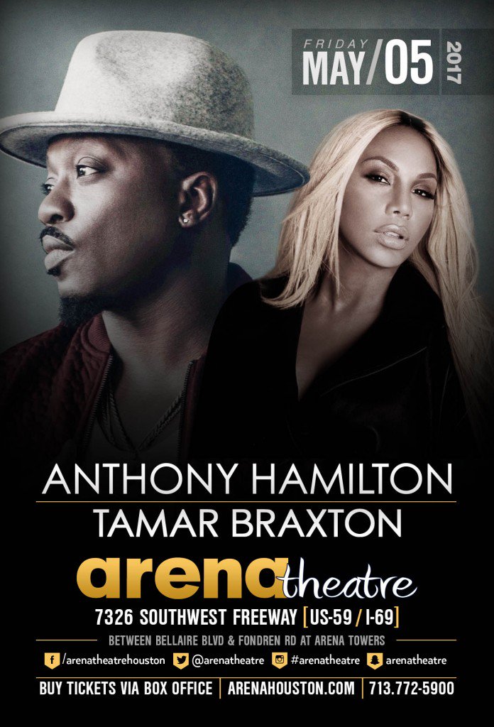Anthony Hamilton & Tamar Braxton will be performing at the Arena Theatr...