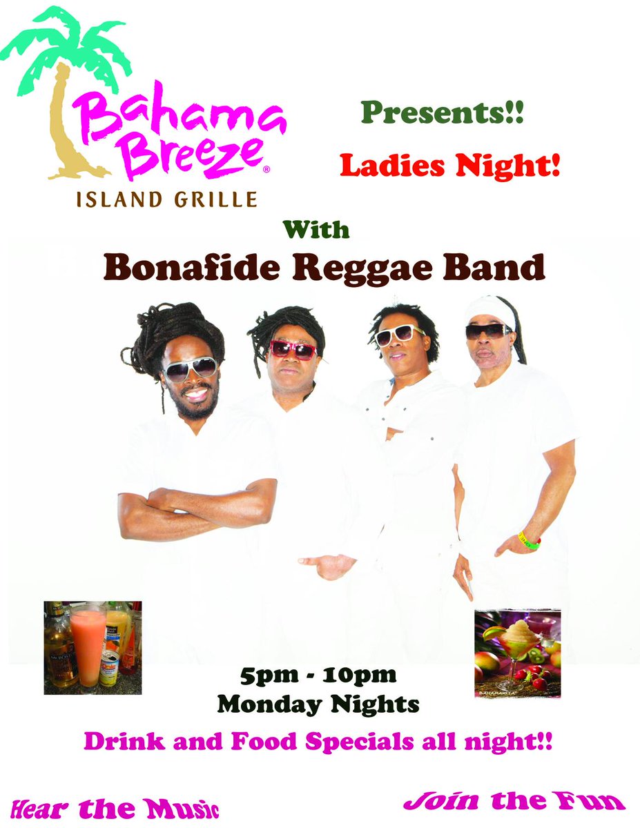 Broadyardrec's tweet photo. @lasvegas @BahamaBreeze @Bonafidereggae  @Mikeygits Bahama Breeze presents ladies night! With Bonafide Reggae  Mondays 5 - 10 https://t.co/TOIzF6C0XK