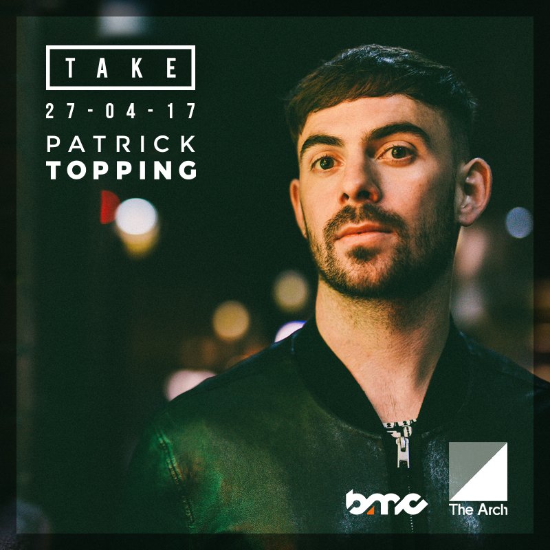 ThisIsTake's tweet photo. Super early bird tickets go on sale Thursday 5pm @PatrickTopping at @thearchbrighton >> https://t.co/nMLSPkYC4D #bmc2017 #takebrighton https://t.co/CozH1pXEmv