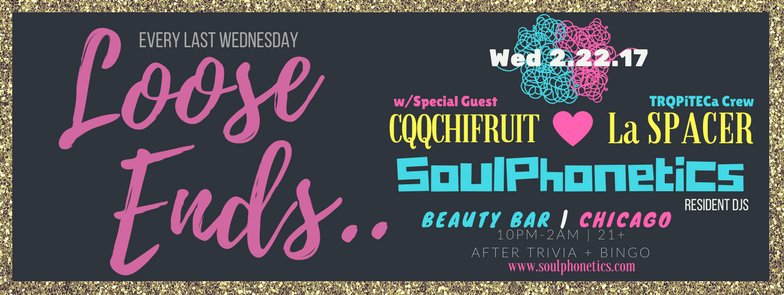 soulphonetics's tweet photo. Wednesday #LooseEnds at @BeautyBarChi w/ @soulphonetics &amp; SpecialGuest #CqqchiFruit &amp; #LaSPACER aka #TRQPiTECA https://t.co/V8GVJDs5DG https://t.co/D5TLbd7vK5