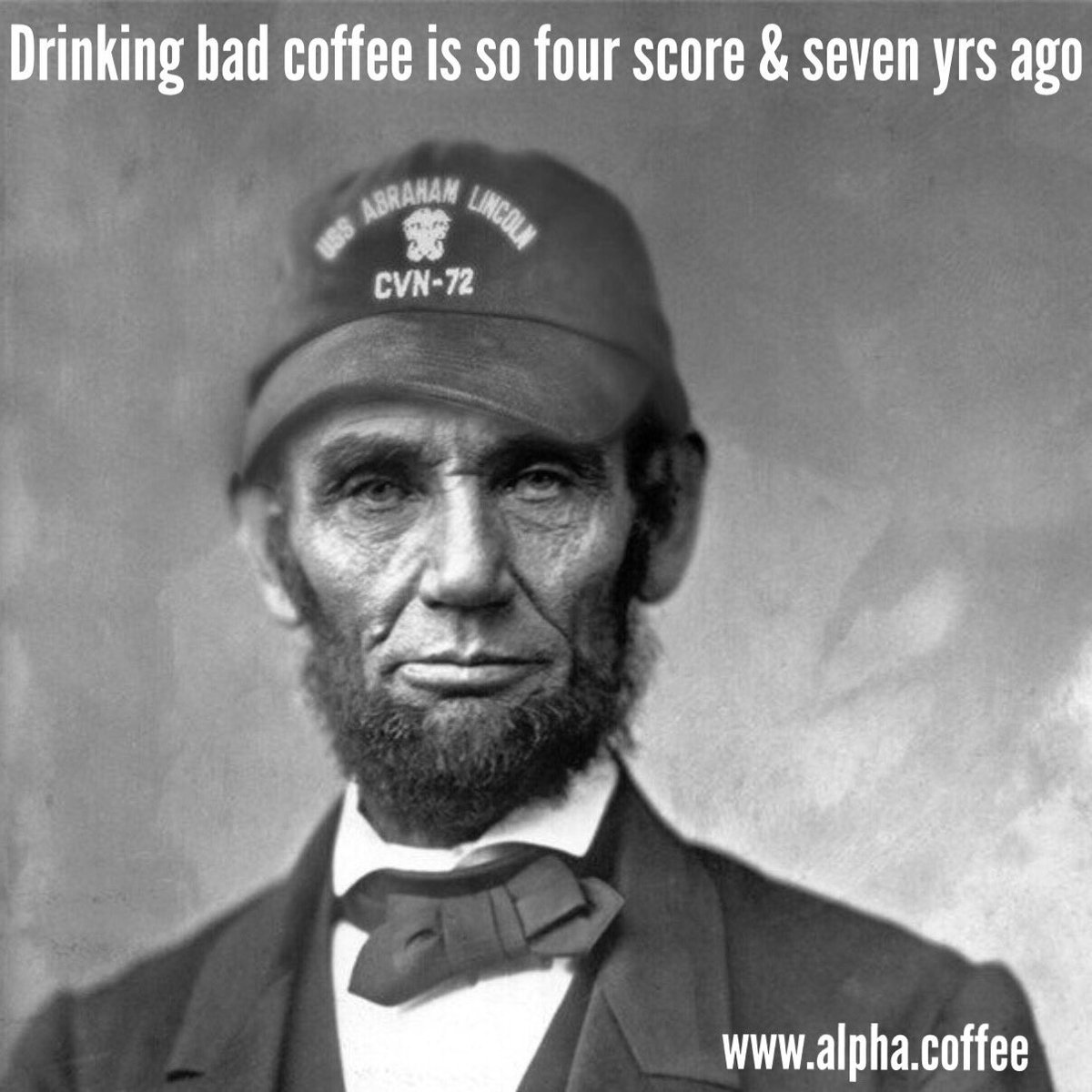 thealphacoffee's tweet photo. Honest Abe was an Alpha #teamalpha #fuelforwarriors #awesomecoffee #vetssupportingvets https://t.co/ypQUENibAe