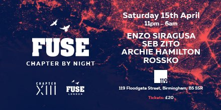 FUSE_London's tweet photo. FUSE Birmingham - Chapter By Night w/ @enzosiragusa @seb_zito @archiebhamilton and @rosskodj https://t.co/0nuONRnpXy