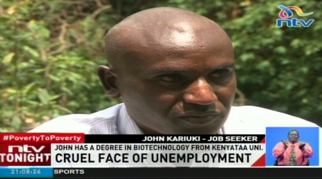 ntvkenya's tweet photo. #PovertyToPoverty Cruel face of unemployment: John has a degree in biotechnology from Kenyatta University #NTVTonight @MarkMasai https://t.co/AScxWbCAU1