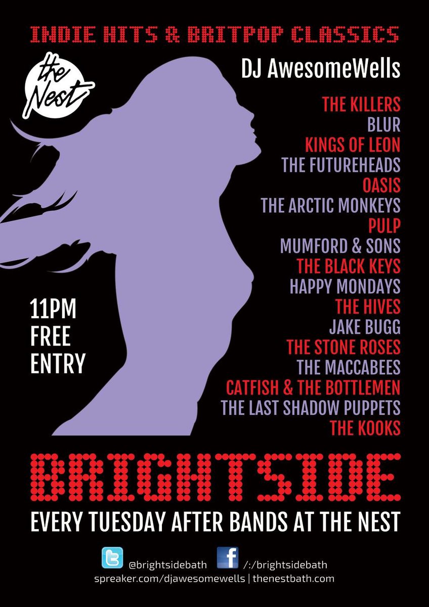 DJAwesomeWells's tweet photo. @WeLoveBath I'm DJing @thenestbath tonight for @brightsidebath. Join me from 11-2am for a mix of indie hits &amp; britpop classics. FREE ENTRY https://t.co/YAlZr9az4I