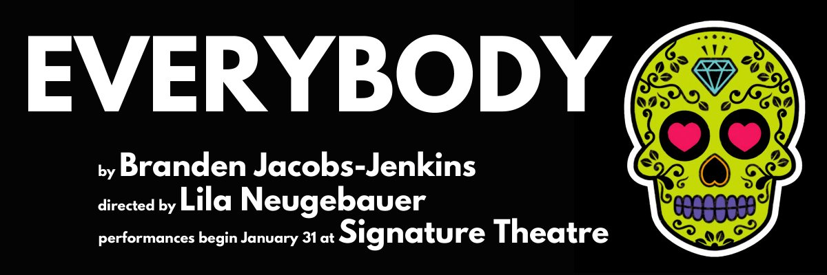 OPENS 2NITE! #Everybody by #BrandenJacobsJenkins dir. by #LilaNeugebauer starring #MichaelBraun! @SignatureTheatr #princessgraceawardwinner