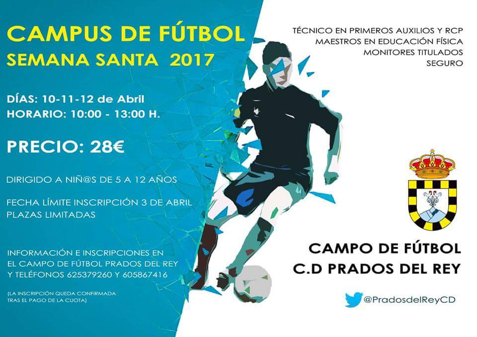 Abierto el Plazo de Inscripciones para el Campus de Semana Santa de Prados del Rey iiNO TE QUEDES SIN TU PLAZA!!