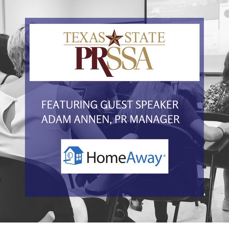 txstprssa's tweet photo. #DYK @adamannen, PR Manager at @homeaway, will be our guest speaker at our chapter meeting tomorrow. #txstprssa #PReparingPRos #sjmc https://t.co/L6eRWuWaj9