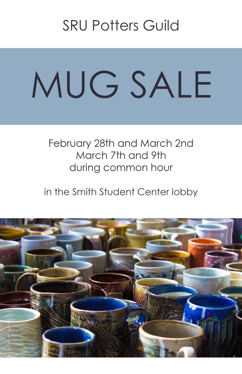 lesbelindsey's tweet photo. SRU Potter's Guild is having their annual mug sale next week! Spread the word!
@SRUArts @SRUCSIL @SRUgwsociety @SRUResLife https://t.co/K8KNqKNwKn