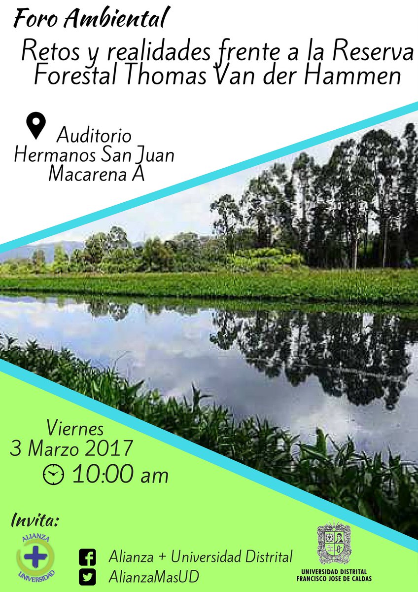 AlianzaMasUD's tweet photo. Foro Ambiental sobre los retos y realidades de la Reserva Thomas Van der Hammen en la Universidad Distrital. Invitados todos. https://t.co/Z0w6XCZAqE