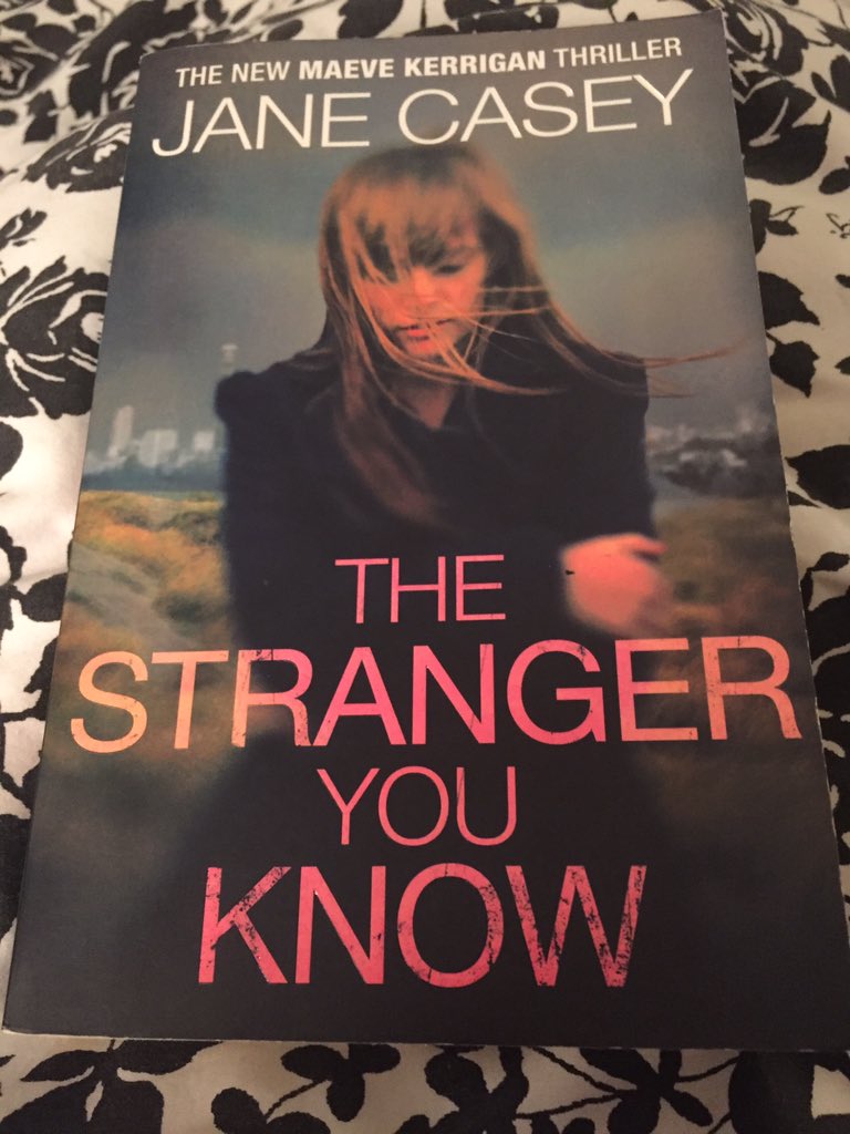 margaretbmadden's tweet photo. Moving on to @JaneCaseyAuthor #maevekerrigan book 4, #TheStrangerYouKnow @EburyPublishing #crimefiction https://t.co/QRi2HaT1BW