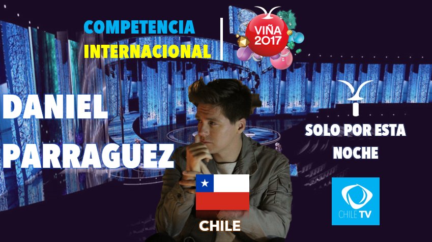 #vina2017 COMPETENCIA INTERNACIONAL - CHILE #CHV #modofestival #partychilensisftvina2017