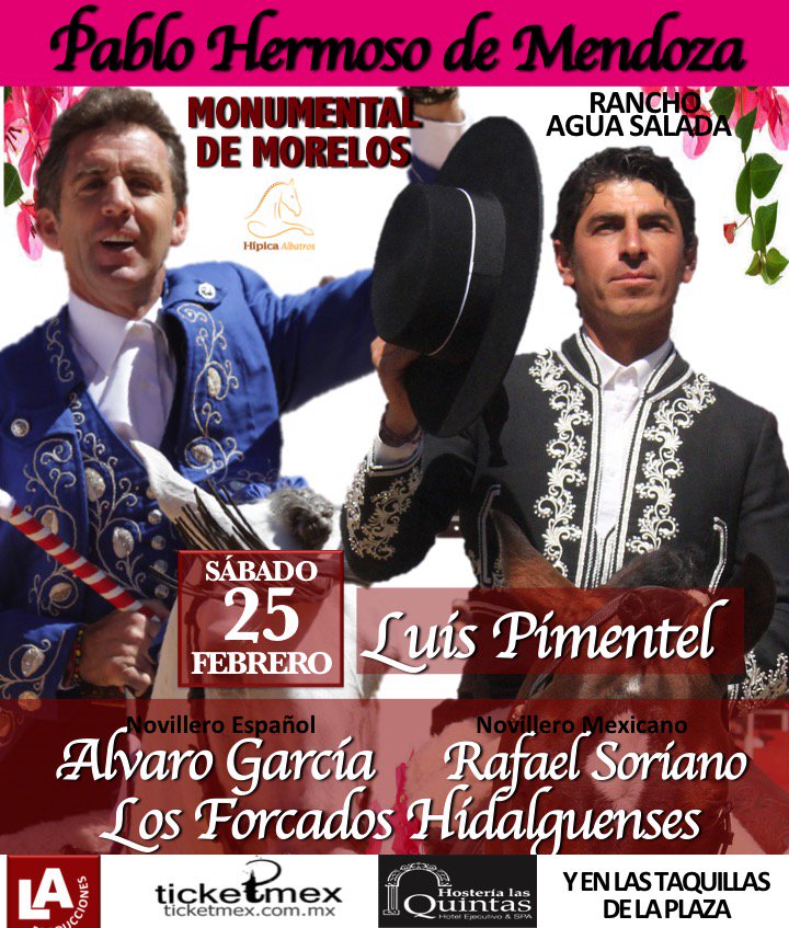 DESPUÉS DEL APOTEÓSICO TRIUNFO DE ORIZABA, PABLO HERMOSO Y LUIS PIMENTEL SE PRESENTAN EN LA CIUDAD DE LA ETERNA PRIMAVERA ESTE SÁBADO.