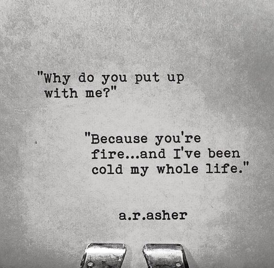 BNNatomas's tweet photo. Why do you put up with me? #ARAsher #book #literary #quotes #goodnight #love https://t.co/5qQCsmsqB7
