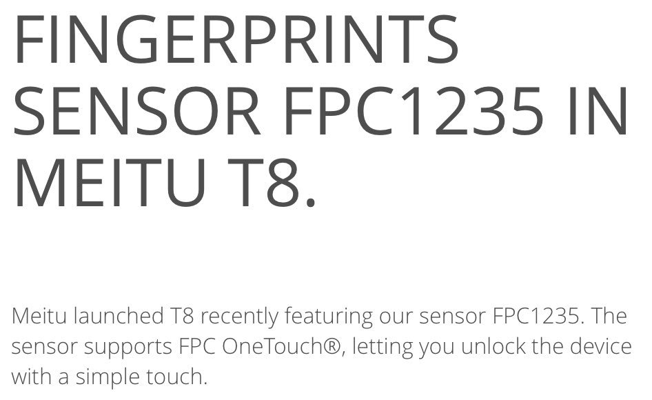 materiel's tweet photo. Of course its ours! Meitu T8 features our sensor #FPC1235. Supporting #FPC OneTouch®, you can unlock the device with a simple touch. https://t.co/Xr9JybCSa5