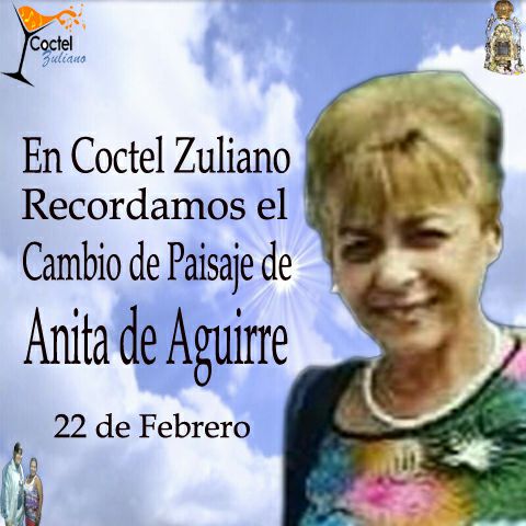 CoctelZuliano_'s tweet photo. 22 de febrero cambia de paisaje nuestra amiga y siempre recordada Anita de Aguirre amantisima esposa de Alves Aguirre el Gran "Papalvillo" https://t.co/okIYX3BrCz