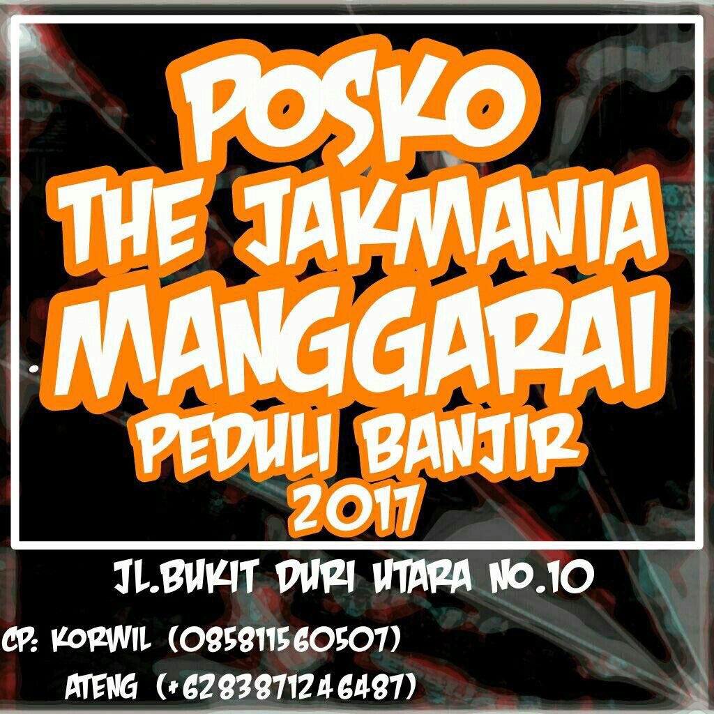 CN_PERSIJA's tweet photo. yang mao bantu-bantu tenaga, pakaian dan lain-lain ... manggarai dan sekenananya @Jak_Manggarai punya posko https://t.co/16maZtNAa7