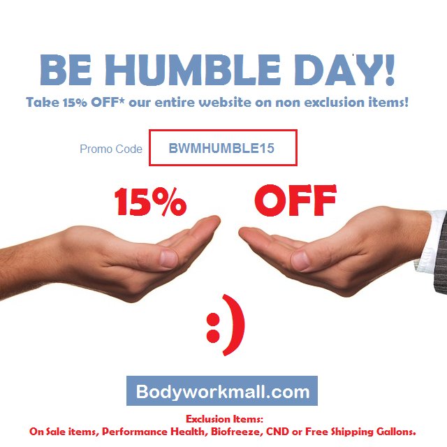 thebodyworkmall's tweet photo. Happy Be Humble Day! Take 15% Off our entire website on non exlusion items PromoCode: BWMHUMBLE15 One Day Only! https://t.co/o3Z7YnFuz9 #BWM https://t.co/AG2bDrvr6m