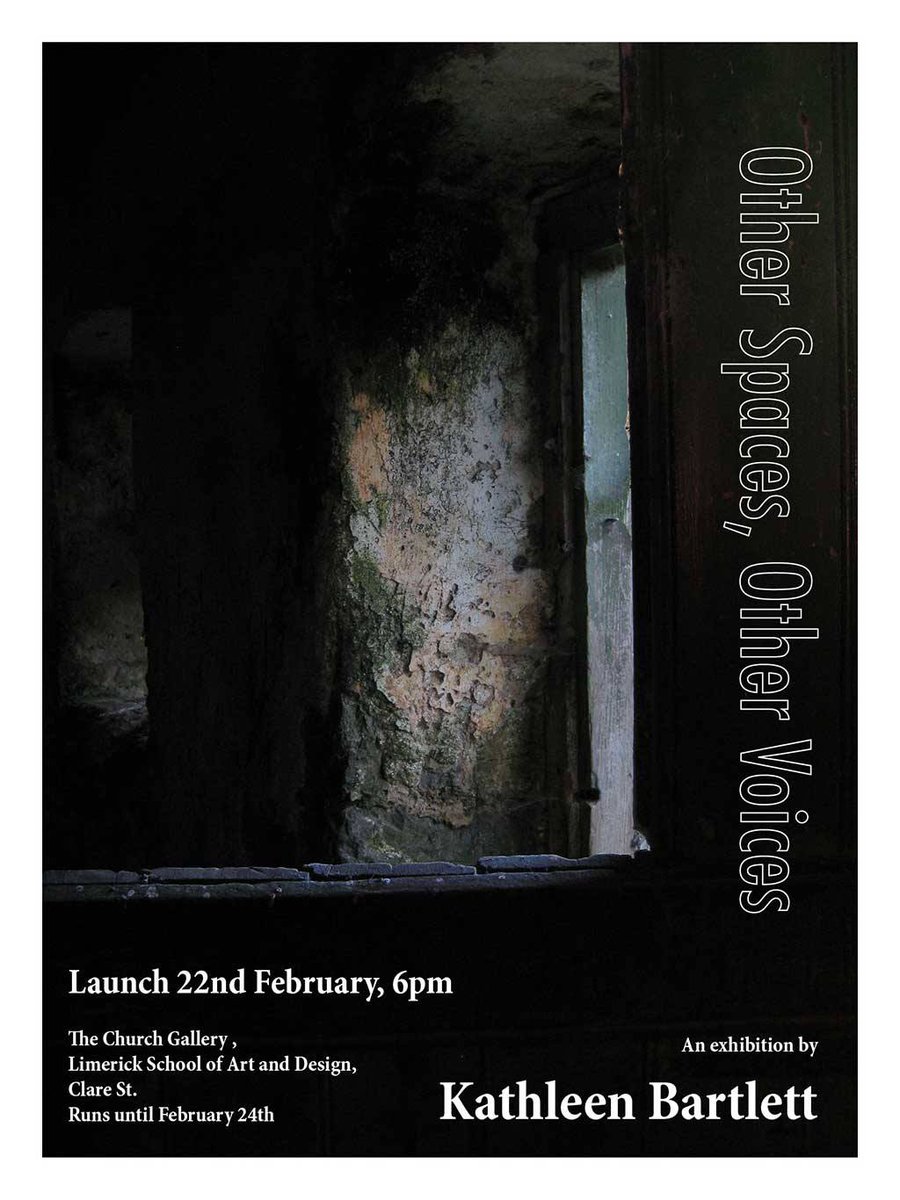 CONTACT STUDIOS MEMBER KATHLEEN BARTLETT'S SOLO PHD EXHIBITION "OTHER VOICES, OTHER SPACES" Launch in LSAD Church Gallery Today at 6 pm 🤣