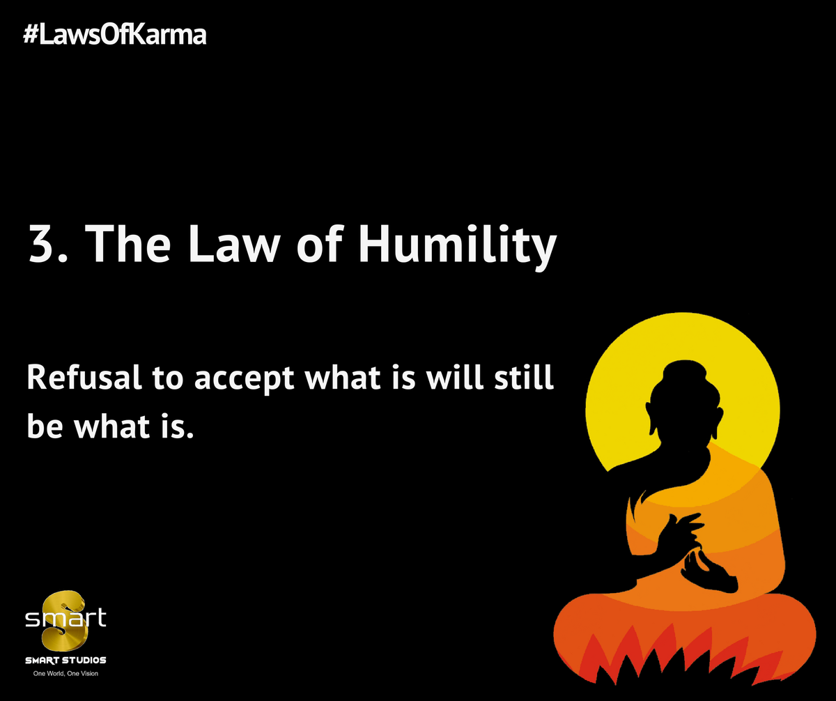 SmartStudios_'s tweet image. Simply put, we must first accept the present circumstances in order to change them.
#LawsOfKarma #LawOfHumility #Karma #LifeCycle