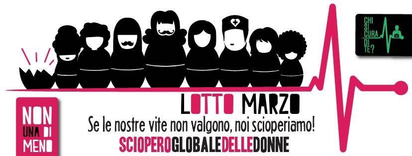 ChiSiCuraDiTe's tweet image. Se le nostre vite non valgono, #LottoMarzo scioperiamo anche in corsia! #nonunadimeno #MujeresEnHuelga #WomensStrike chisicuradite.wordpress.com/2017/02/22/se-…