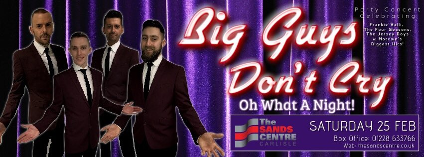 SandsCentre's tweet photo. .@bigguysdontcry bring their BIG party concert to #Carlisle this Saturday night! Join us for this great night out! https://t.co/r3MNSKzW9k https://t.co/a7MGn48ab6