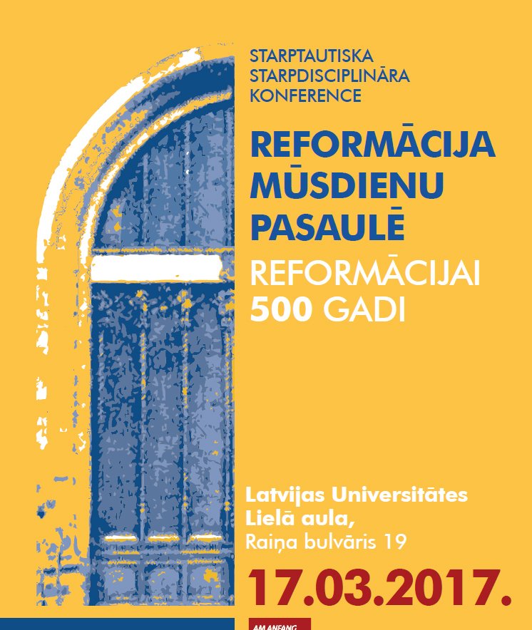 universitatelv's tweet photo. 17.03-Reformācijas 500 g.jubilejai veltīta starptautiska starpdisciplināra konference "Reformācija mūsdienu pasaulē".https://t.co/gSaN8SjPD9 https://t.co/4BOZJXgTAb